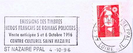 Flamme d´oblitération de Saint-Nazaire Principal
Emission des timbres «Héros français du roman policier»