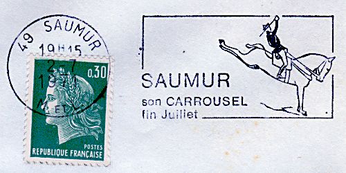 Flamme d´oblitération de Saumur
«SAUMUR son carrousel fin juillet»