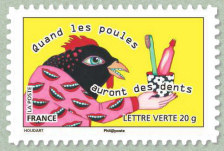 Image du timbre Quand les poules auront des dents