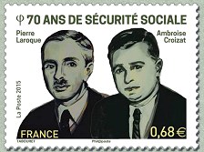 Image du timbre 70 ans de Sécurité Sociale-
Pierre Laroque - Ambroise Croizat