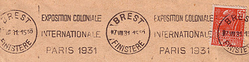 Flamme d´oblitération en continu de Brest
«Exposition Coloniale Internationale PARIS 1931»
Une belle concordance entre le timbre et la flamme.
