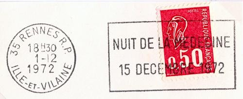 Flamme d´oblitération de Rennes R.P.
«Nuit de la Médecine 15 décembre 1972»