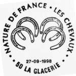 Oblitération temporaire pour la vente anticipée du timbre «Le Trotteur»
Nature de France - Les chevaux